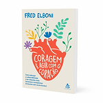 coragemeagircomocoracao-livro-yogateria