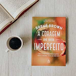 Livro - A coragem de ser imperfeito