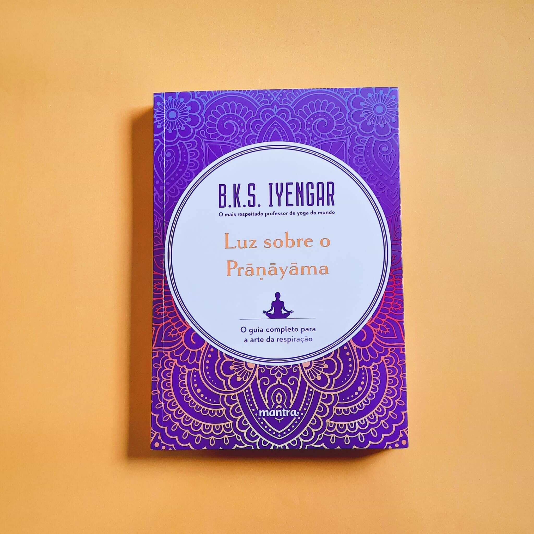 Livro - Luz sobre o Pranayama